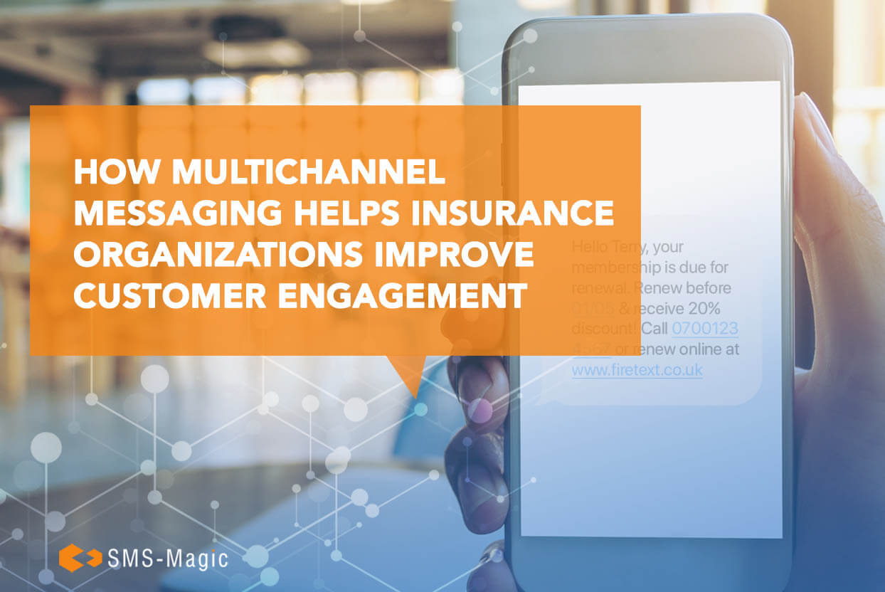 How multichannel messaging helps insurance org