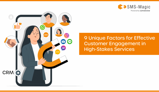 Showcasing the importance of Customer Engagement in high-stakes services